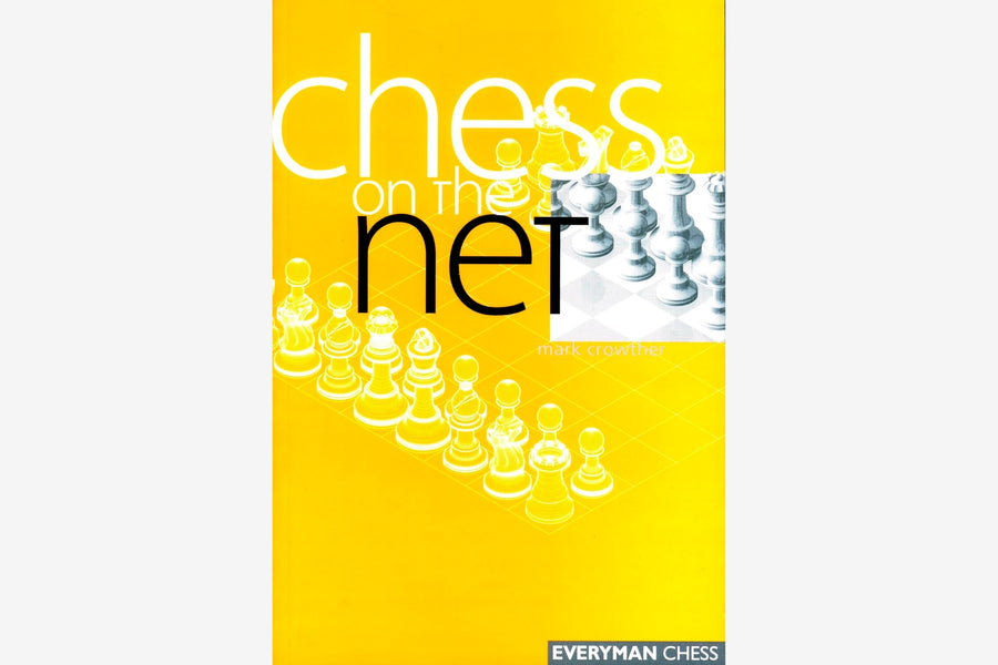 Chess on the Net by Mark Crowther - Chess Book